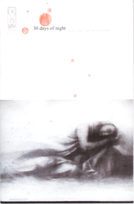 30 Days of Night #1 (2002, IDW): Made into a movie in 2007