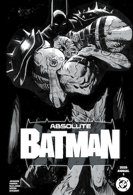 Absolute Batman Annual #1 (2025): Felix Comic Art Edition. Click to sell