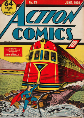 Action Comics #13: Fourth Superman cover appearance. Click for a FREE valuation