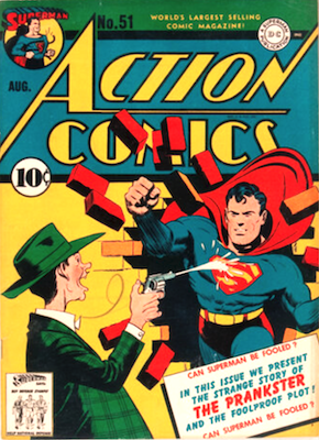 Action Comics #51: 1st Prankster. Click for an appraisal