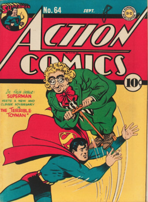 Action Comics #64: 1st Toyman. Click for a free appraisal