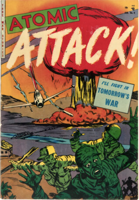 Atomic Attack #5: Atomic explosion cover. Click to sell yours