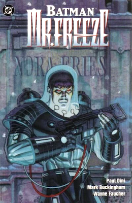Batman: Mr. Freeze n/n: Origin of Mr. Freeze