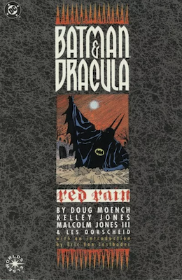 Batman and Dracula: Red Rain: One-shot graphic novel