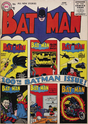 Batman #100: Landmark issue. Click for a free valuation of YOUR Batman comic books