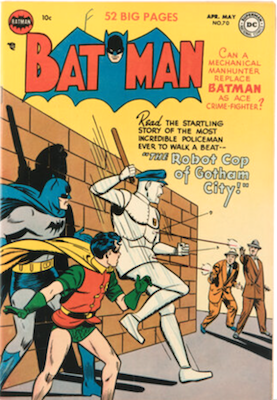 Batman #70: Batman vs robot. Click to sell or appraise Batman comic books