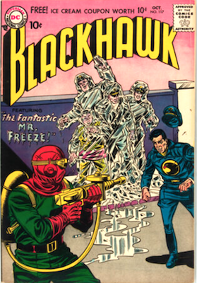Blackhawk #117: Mr. Freeze Tryout issue. Click to sell or appraise one