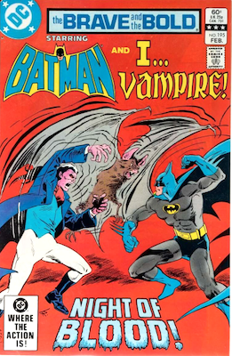 Brave and the Bold #195: Batman vs I, Vampire. Click to sell or appraise yours