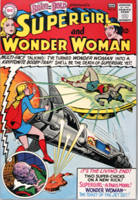 Brave and the Bold #63
Supergirl and Wonder Woman