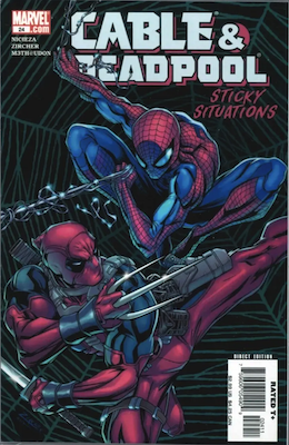 Cable & Deadpool #24 (2006)
First Deadpool and Spider-Man meeting