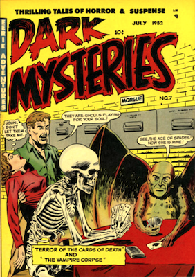 Dark Mysteries #7: pre-Code horror comic book