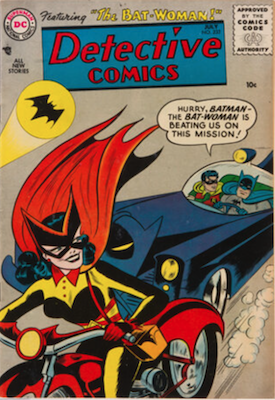 Detective Comics #233: 1st Batwoman. Click for values