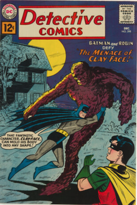 Detective Comics #298: 1st Silver Age Clay-Face. Click for values