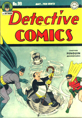 Detective Comics #99: Classic Penguin cover. Click to value yours or sell for cash