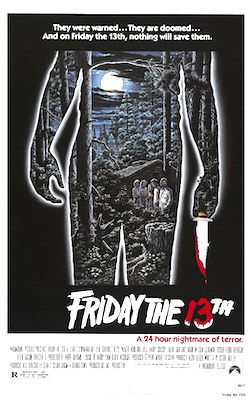 Friday the 13th movie: 1980, directed by Sean Cunningham