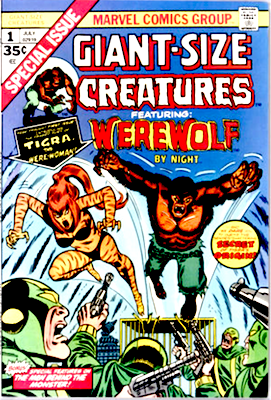 Giant-Size Creatures #1: 1st Tigra; Werewolf by Night appearance