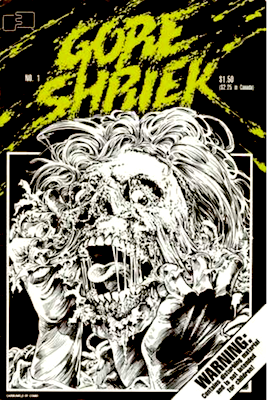 Gore Shriek #1 (1986, FantaCo Enterprises)
Independent horror comic. Click to sell one