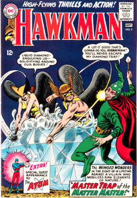 Hawkman #9: Atom and Hawkman learn each other's identities. Click to value or sell your comic collection