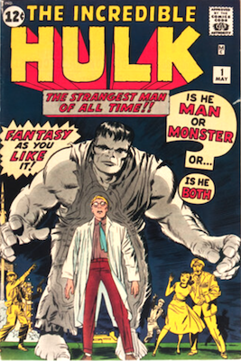 Incredible Hulk #1
1st Hulk
