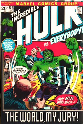 Incredible Hulk #153: The Thing vs Hulk comic