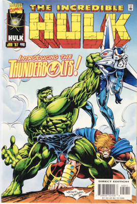Incredible Hulk #449: 1st Thunderbolts