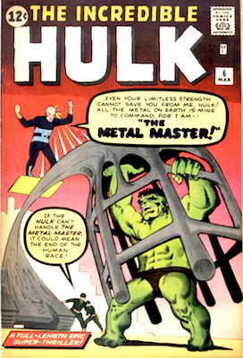 Incredible Hulk #6: 1st Teen Brigade and Metal Master