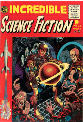 Incredible Science Fiction #30: Classic EC Comics sci-fi. Click to value or sell one