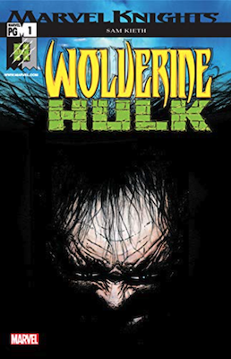 Wolverine/Hulk (2002). More Hulk vs Wolverine action