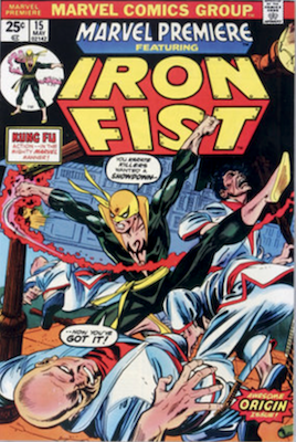 Marvel Premiere #15: 1st Iron Fist. Click to have yours valued free of charge
