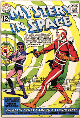 Mystery in Space #75: First crossover appearance of JLA; 7th appearance in all
