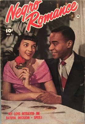 Negro Romance #3: Last issue. Click to value your Romance comic books