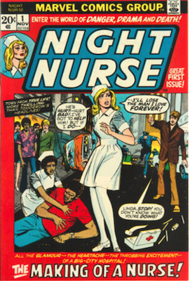 Night Nurse #1: 1st Bronze Age Linda Carter