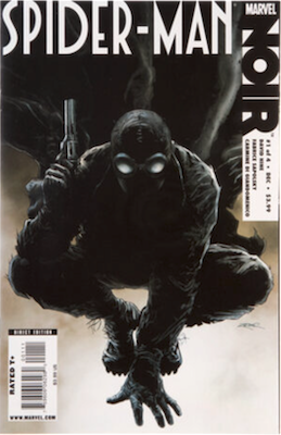 Spider-Man Noir #1, 1st Appearance. Click for valuation