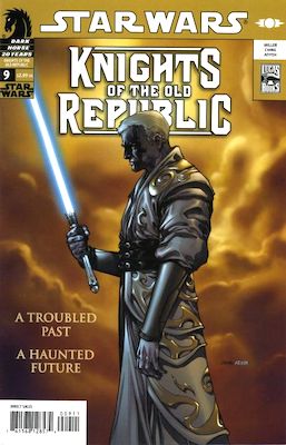 Star Wars: Knights of the Old Republic #9 (2006) 1st Revan before he becomes Darth Revan