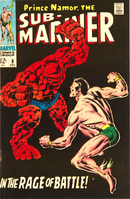 Sub-Mariner #8: Namor vs Thing battle. Click to sell or value yours