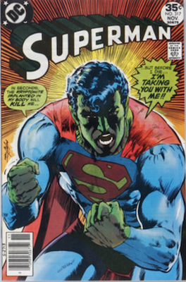 Superman #317: Classic Kryptonite cover by Neal Adams. Click for a free appraisal