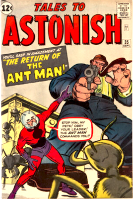 Tales to Astonish #35: 1st Ant-Man as costumed hero