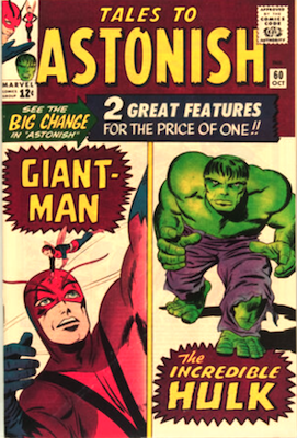 Tales to Astonish #60: Giant-Man and Hulk double features begin