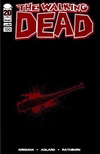 Walking Dead 100 Lucille Edition (2012). Click to sell or appraise one