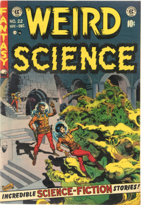 Weird Science #22: Last issue in current format. Click to value one