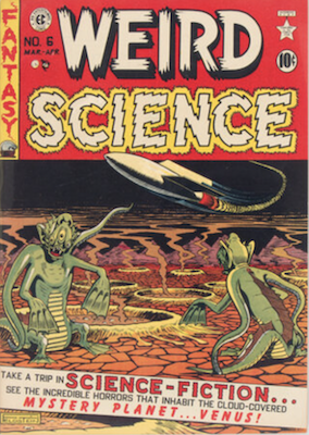 Weird Science #6, green aliens cover. Click to sell or appraise yours