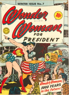Wonder Woman #7
Wonder Woman for President story