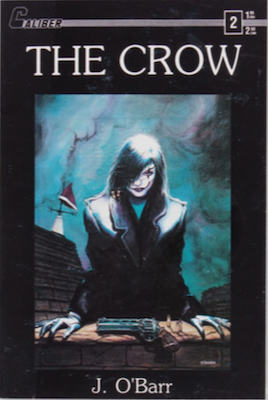Caliber Press published The Crow #2 in 1989